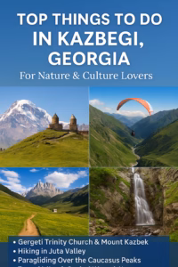 Things to Do in Kazbegi